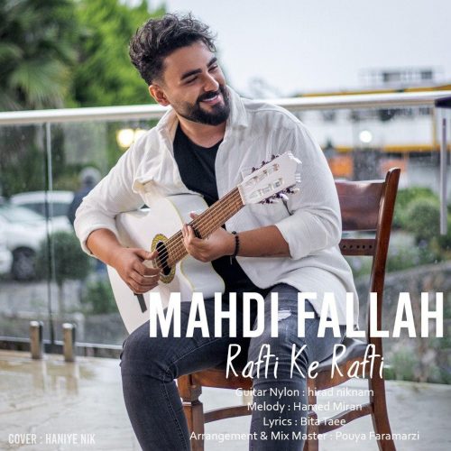 Mahdi Fallah  –   Rafti Ke Rafti